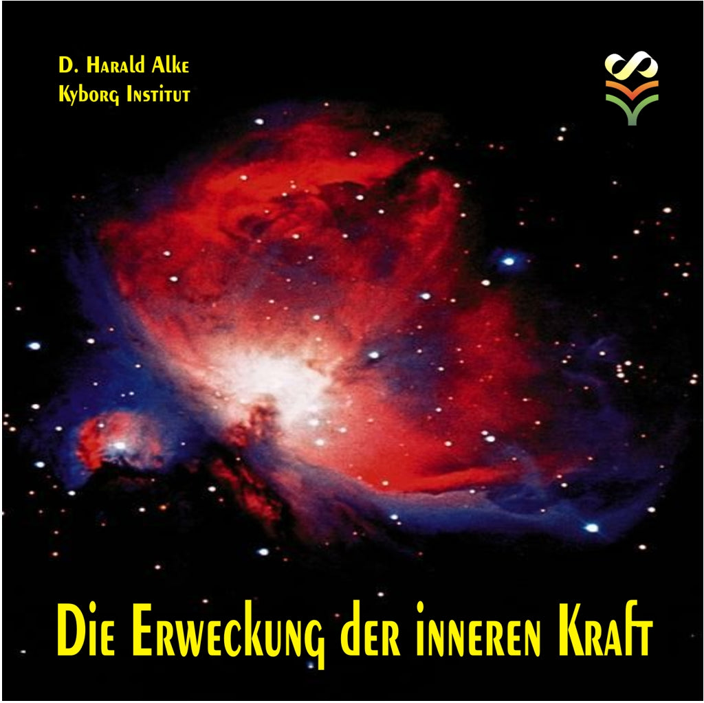 Die Erweckung der inneren Kraft