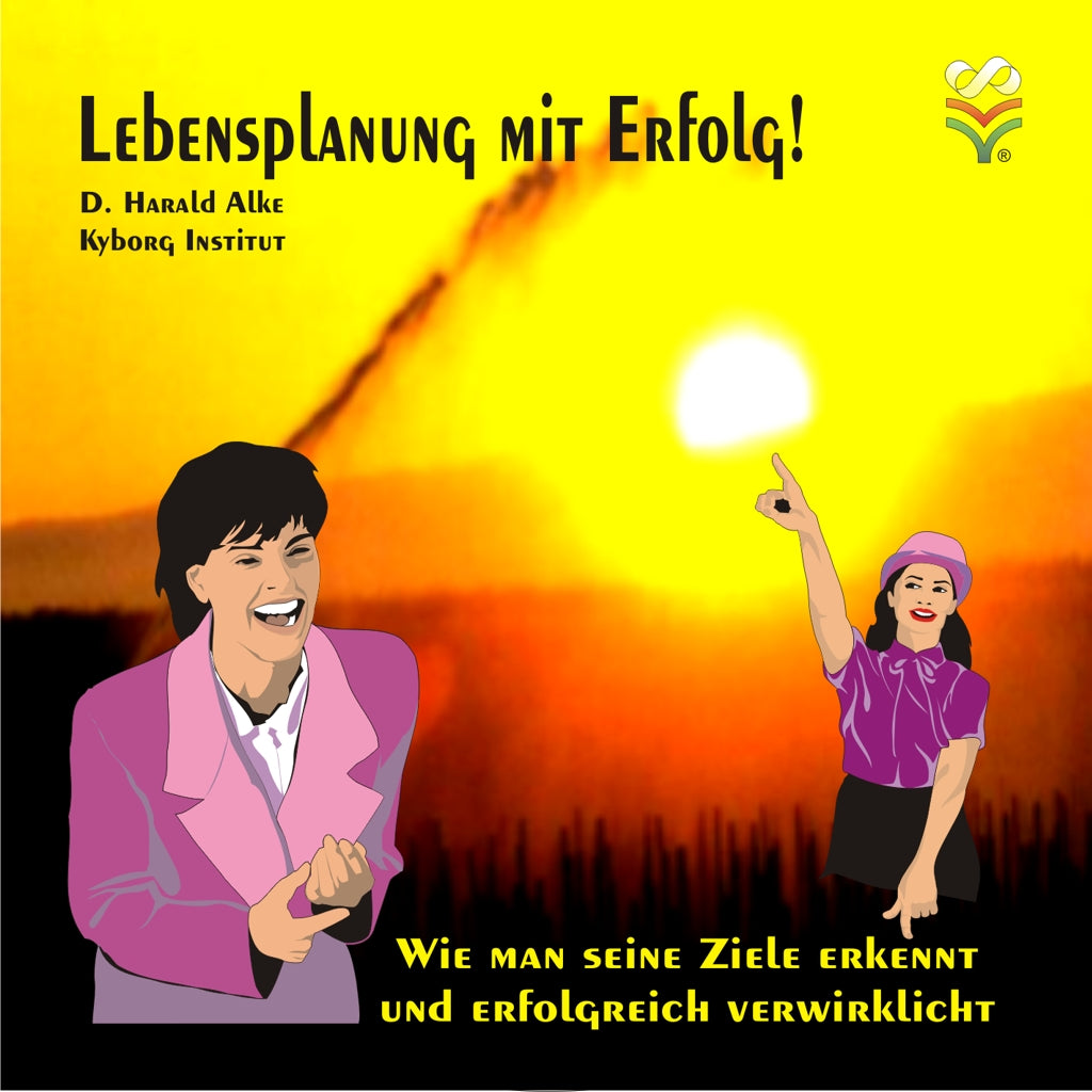 Lebensplanung mit Erfolg