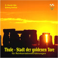 Thule, Stadt der goldenen Tore
