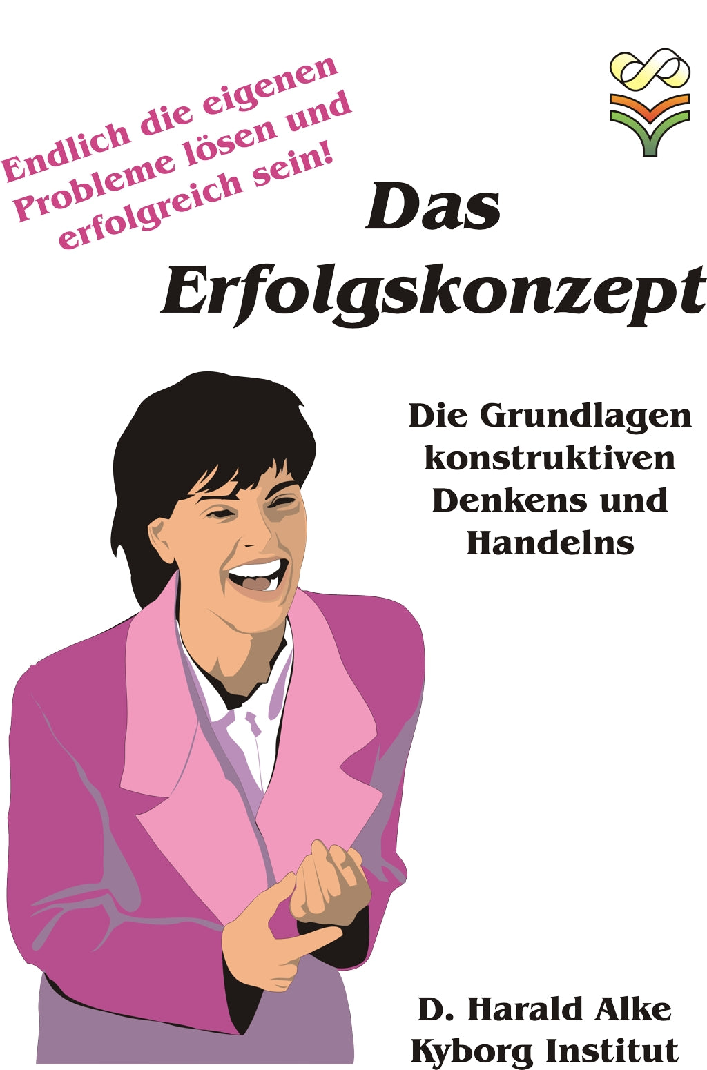 Das Erfolgskonzept