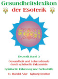 Gesundheitslexikon der Esoterik